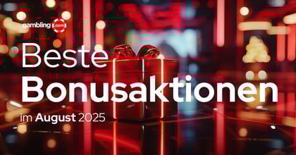 Die besten Bonusaktionen im August 2025 in Österreich